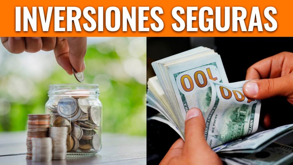como invertir tus ahorros de forma segura
